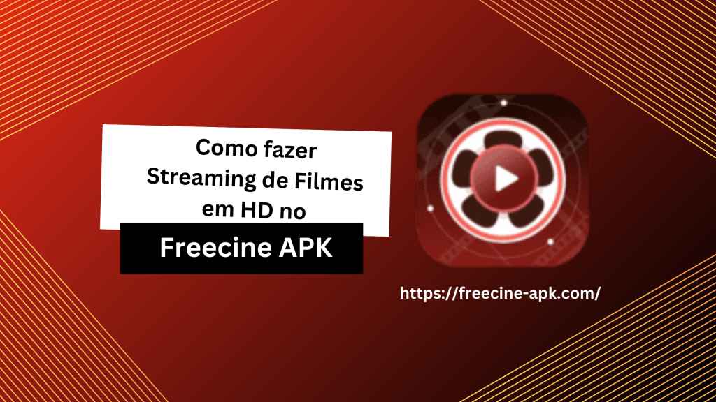 Streaming de Filmes em HD no Freecine APK